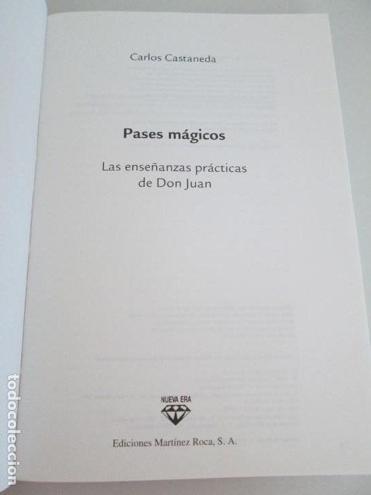 Libros de segunda mano: CARLOS CASTANEDA. PASES MAGICOS. EDICIONES MATINEZ ROCA. 1998 - Foto 7