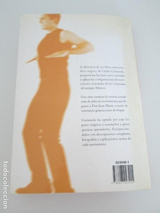 Libros de segunda mano: CARLOS CASTANEDA. PASES MAGICOS. EDICIONES MATINEZ ROCA. 1998 - Foto 17