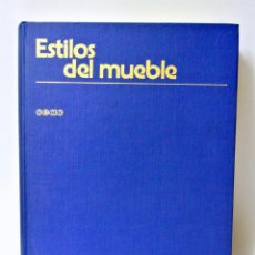 Libros de segunda mano: LIBRO ESTILOS DEL MUEBLE BIBILOTECA BASICA DE LA DECORACIÓN CEAC 1979. Lote 349275484