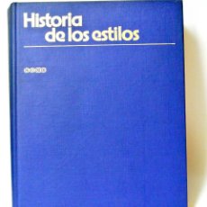 Libros de segunda mano: LIBRO HISTORIA DE LOS ESTILOS BIBILOTECA BASICA DE LA DECORACIÓN CEAC 1979. Lote 349281169