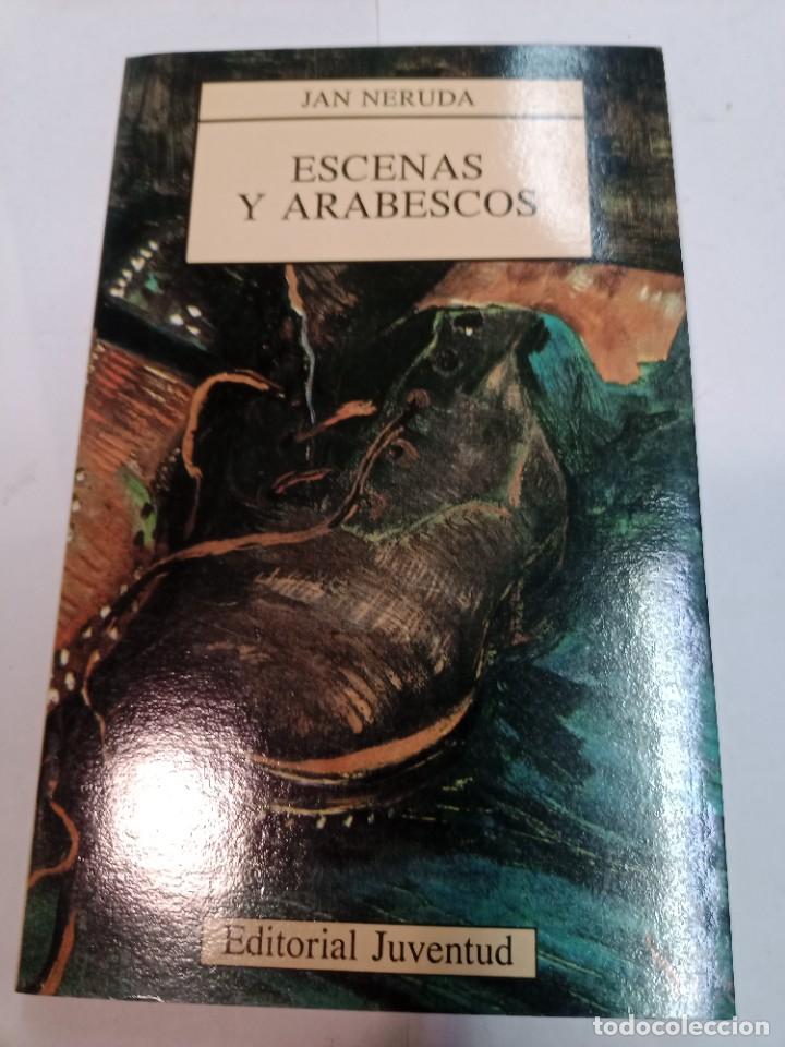 Libros de segunda mano: JAN NERUDA Escenas y arabescos SA9924 - Foto 1
