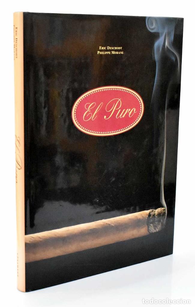 Libros de segunda mano: El Puro - Eric Deschodt y Philippe Morane - Foto 1