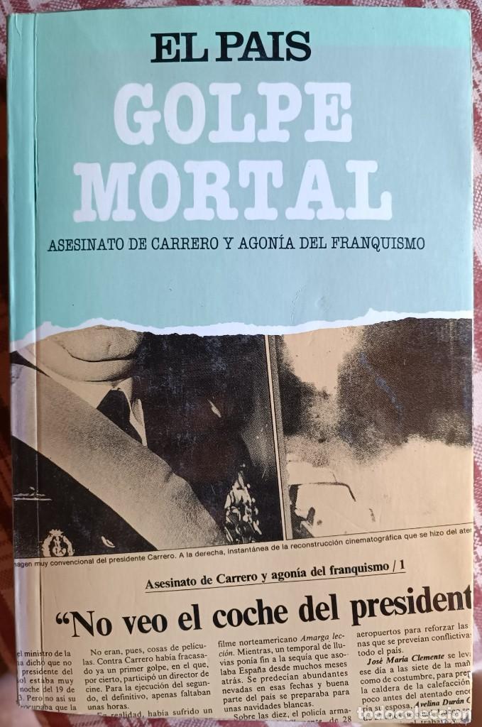 Libros de segunda mano: El Pa&iacute;s - Golpe Mortal - Foto 1