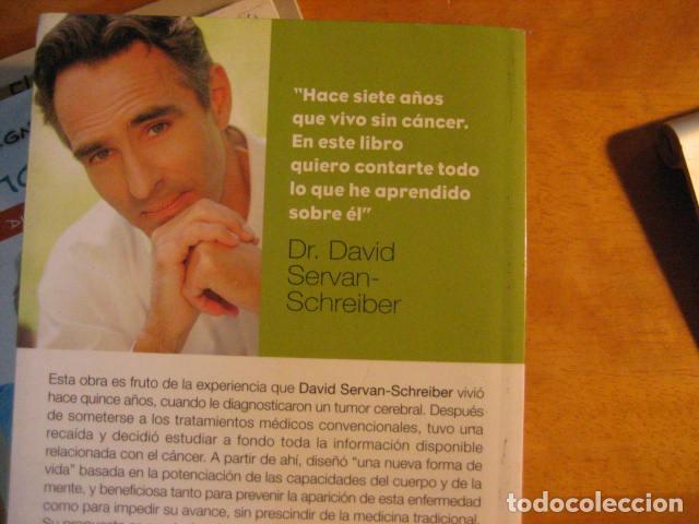 Libros de segunda mano: ANTIC&Aacute;NCER. UNA NUEVA FORMA DE VIDA - DR. DAVID SERVAN-SCHREIBER NUTRICION - Foto 3