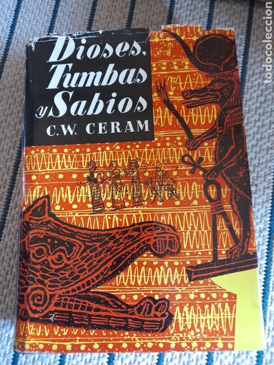 Libros de segunda mano: Dioses, tumbas y sabios. C. W. Ceram - Foto 1