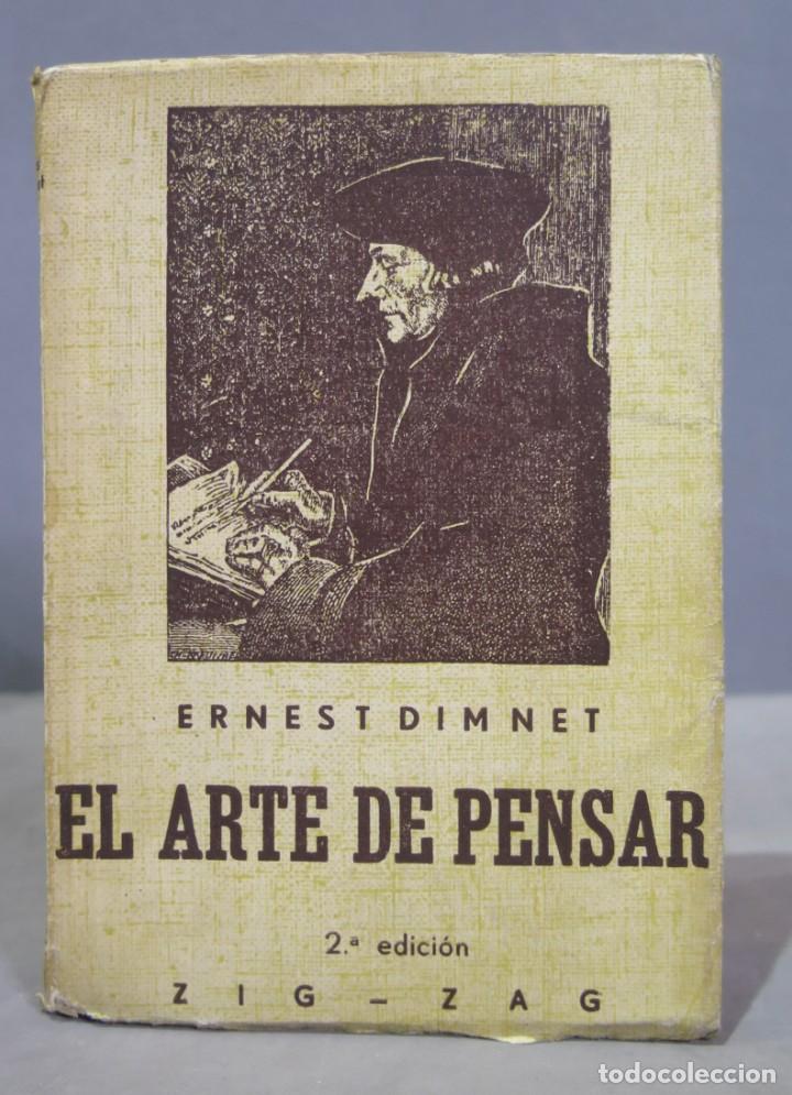 Libros de segunda mano: EL ARTE DE PENSAR. DIMNET - Foto 1