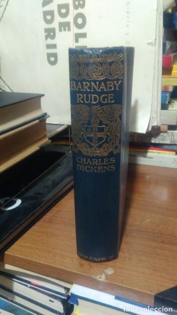 Libros de segunda mano: BARNABY RUDGE, CHARLES DICKENS, LONDON THE CAXTON PUBLISHING CO. VOLUE X