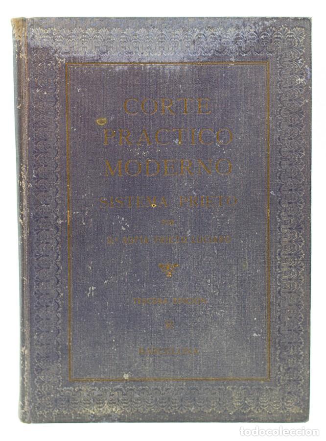 Libros de segunda mano: PRIETO LUCIANO, Sofia / Corte pr&aacute;ctico moderno. Sistema Prieto - 1942 - Foto 4