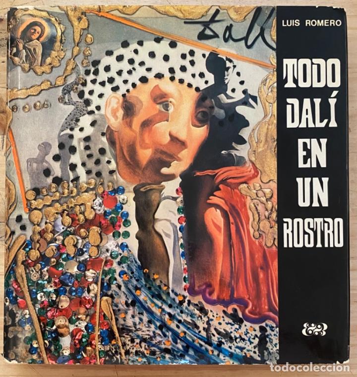 Libros de segunda mano: Luis Romero. Todo Dal&iacute; en un Rostro - Foto 1