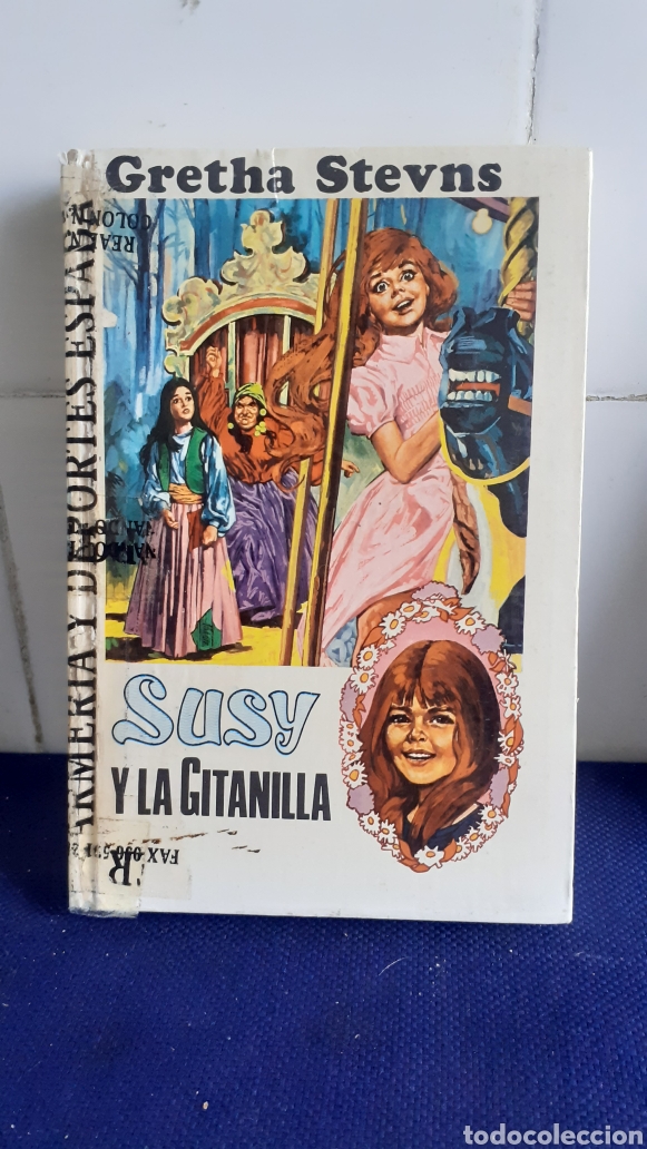 Libros de segunda mano: SUSY Y LA GITANILLA, GRETHA STEVNS, EDITORIAL TORAY - Foto 1
