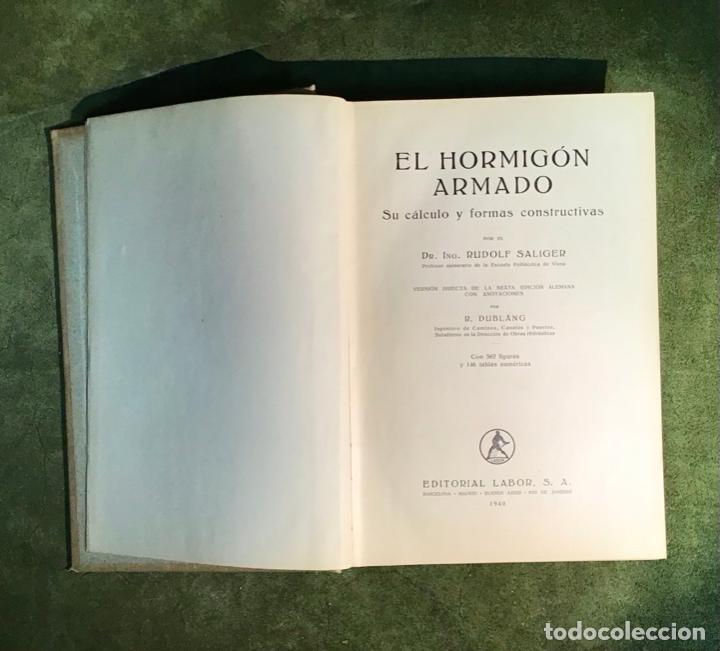 Libros de segunda mano: EL HORMIG&Oacute;N ARMADO, R. SALIGER 1940 - Foto 3