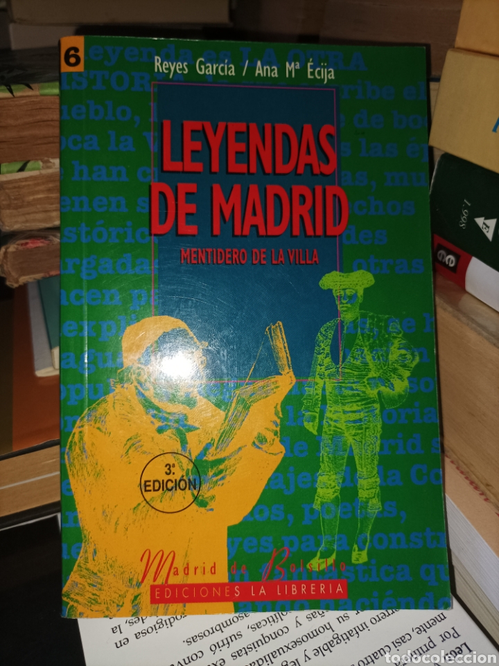 Gebrauchte B&uuml;cher: Leyendas de Madrid Mentidero de la villa Reyes Garc&iacute;a Ana Mar&iacute;a &Eacute;cija