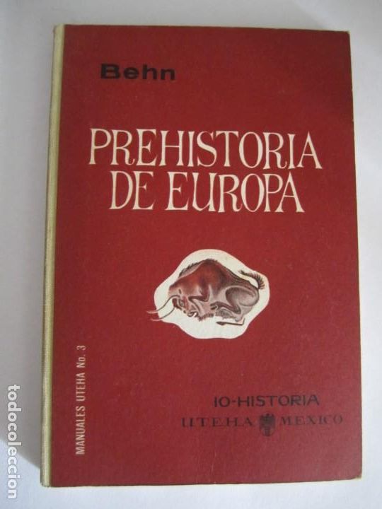 Libros de segunda mano: libro prehistoria de europa behn manuales uteha - Foto 1
