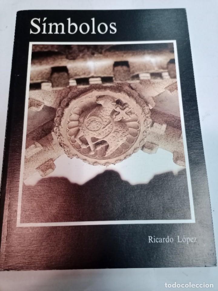 Libros de segunda mano: R. L&Oacute;PEZ Simbolos SA10017 - Foto 1