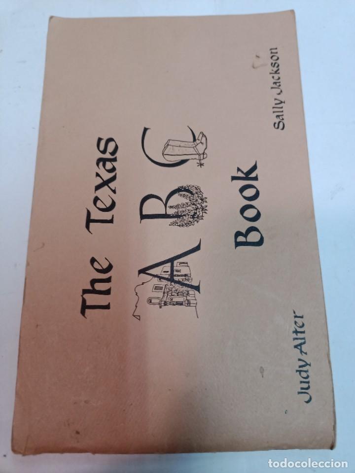 Libros de segunda mano: J. ALTER Y S. JACKSON The Texas ABC Book (ingl&eacute;s) SA10018 - Foto 1