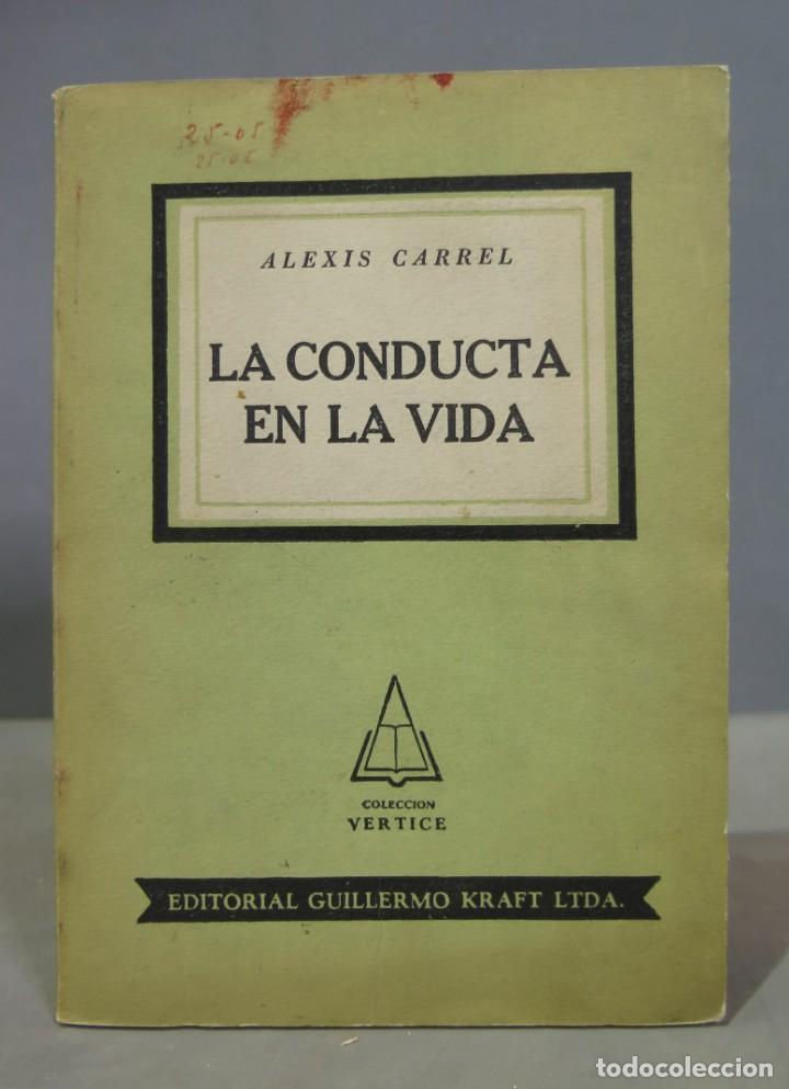 Libros de segunda mano: LA CONDUCTA EN LA VIDA. CARRELL - Foto 1