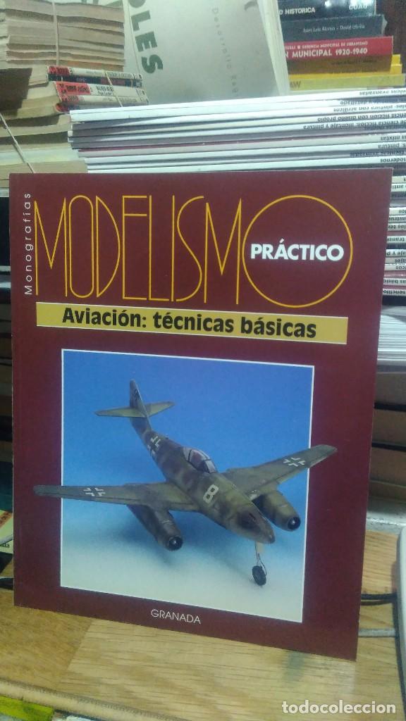 Libros de segunda mano: MONOGRAF&Iacute;AS, MODELISMO PR&Aacute;CTICO, AVIACI&Oacute;N: T&Eacute;CNICAS B&Aacute;SICAS, ED. GRANADA - Foto 1