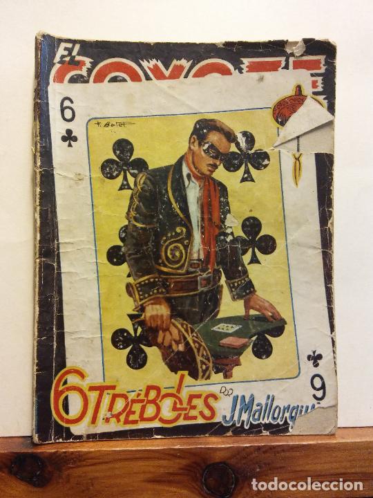 Libros de segunda mano: 6 TR&Eacute;BOLES. EL COYOTE. J. MALLORQU&Iacute;. EDICIONES CLIPER - Foto 1