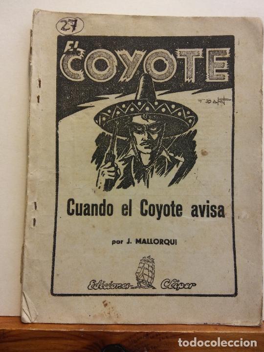 Libros de segunda mano: CUANDO EL COYOTE AVISA. EL COYOTE. J. MALLORQU&Iacute;. EDICIONES CLIPER - Foto 1