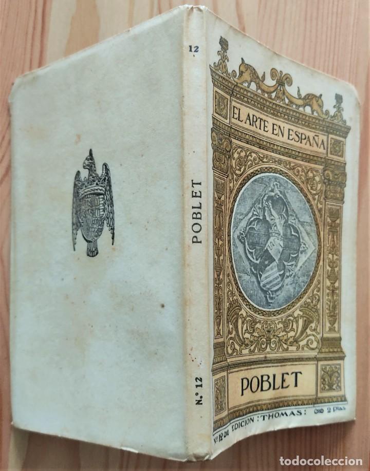 Libros de segunda mano: POBLET - EL ARTE EN ESPA&Ntilde;A N&ordm; 12 - EDICI&Oacute;N THOMAS - Foto 2
