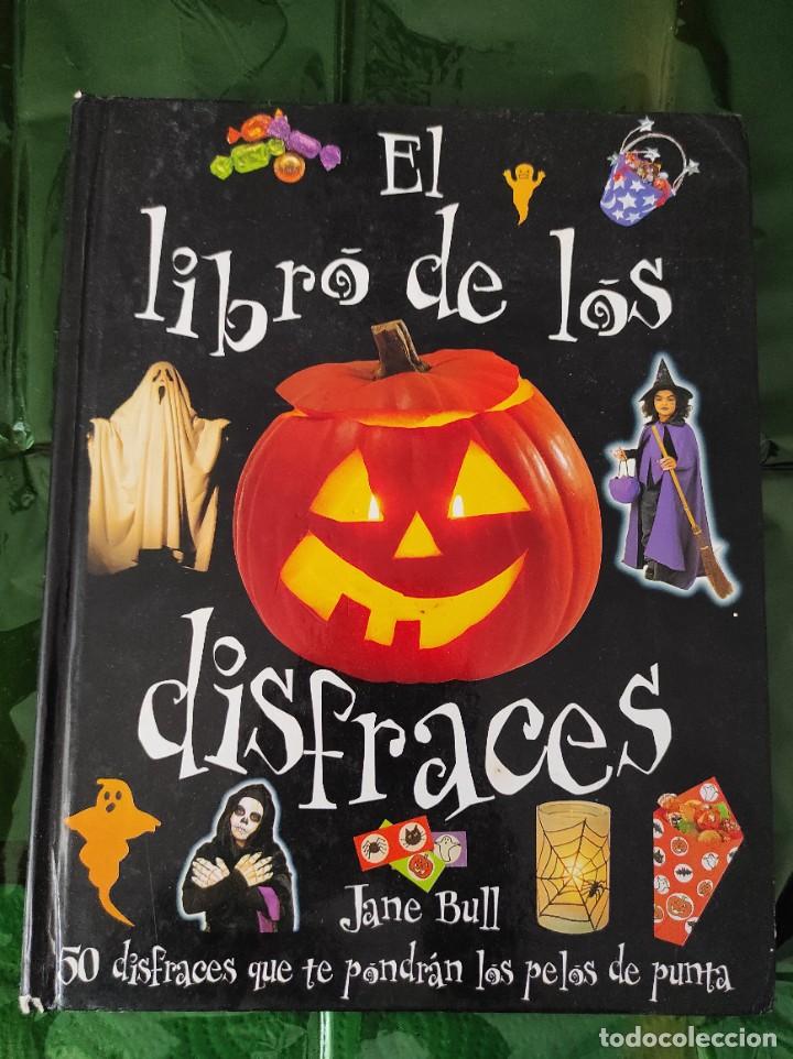 Libros de segunda mano: EL LIBRO DE LOS DISFRACES - Jane Bull - Foto 1