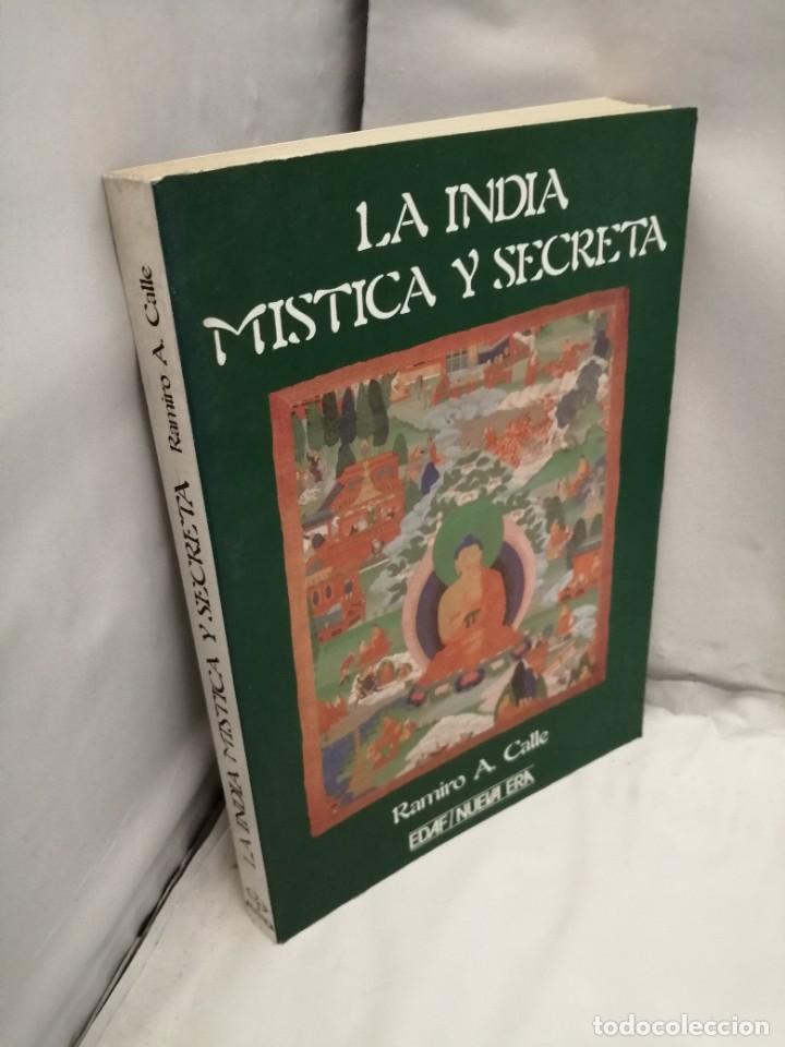 Libros de segunda mano: LA INDIA M&Iacute;STICA Y SECRETA (PRIMERA EDICI&Oacute;N) - Foto 3