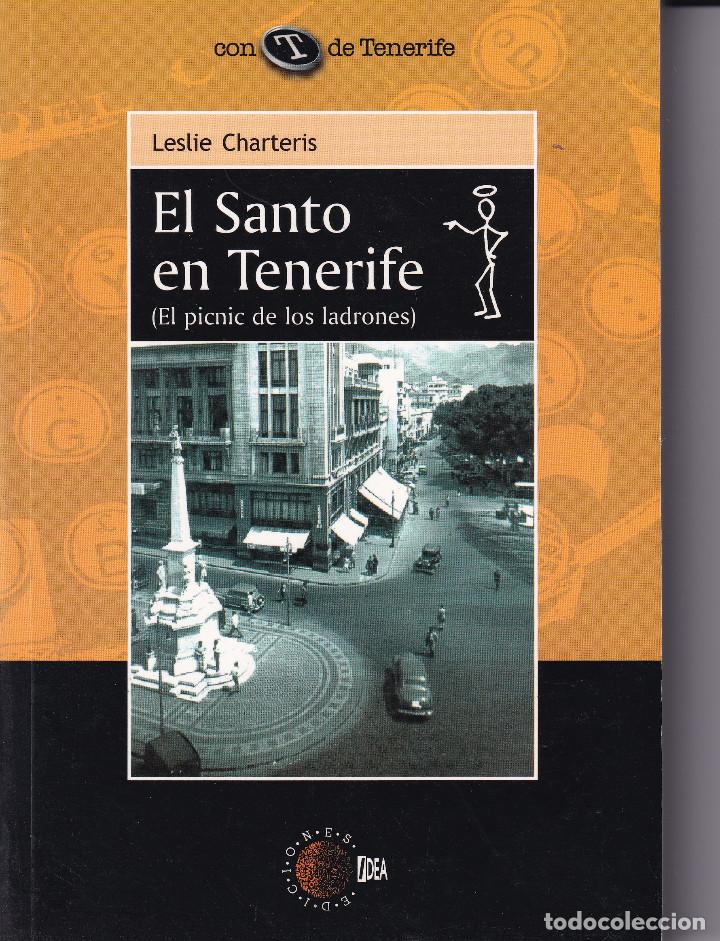 Libros de segunda mano: EL SANTO EN TENERIFE - LESLIE CHARTERIS - Foto 1