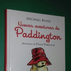 Libros de segunda mano: MICHAEL BOND: NUEVAS AVENTURAS DE PADDINGTON. ED. NOGUER- PLANETA, 2014. ILUSTRADO