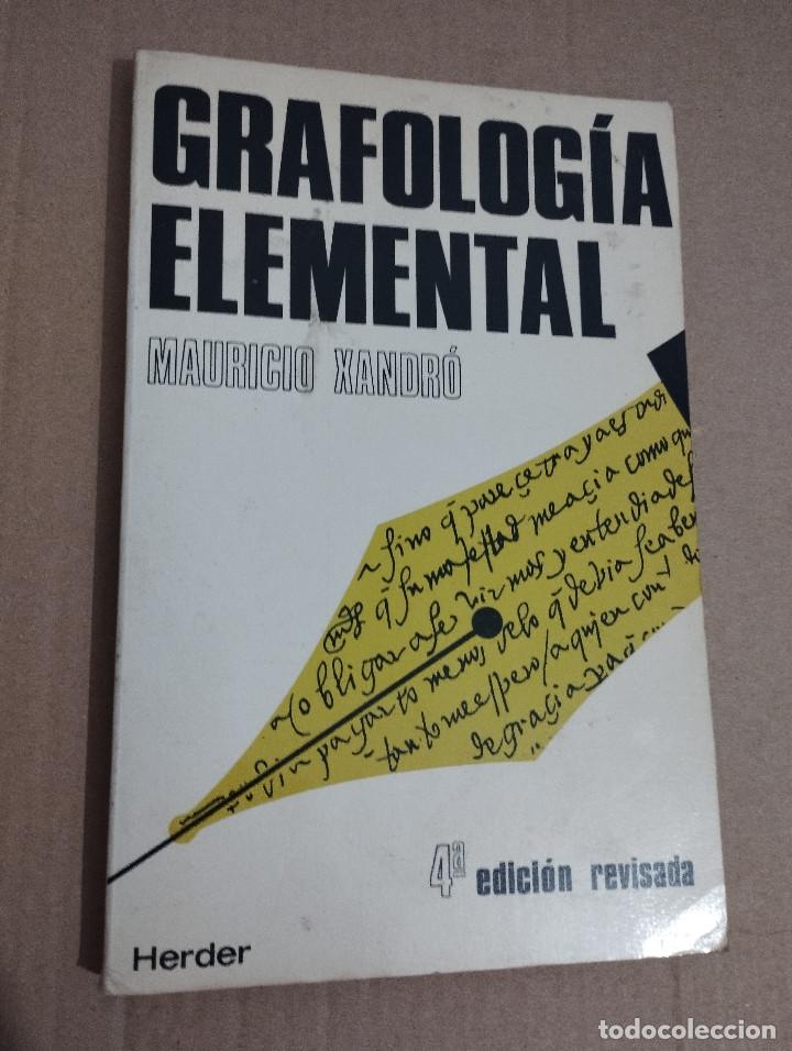Libros de segunda mano: GRAFOLOG&Iacute;A ELEMENTAL (MAURICIO XANDR&Oacute;) - Foto 1