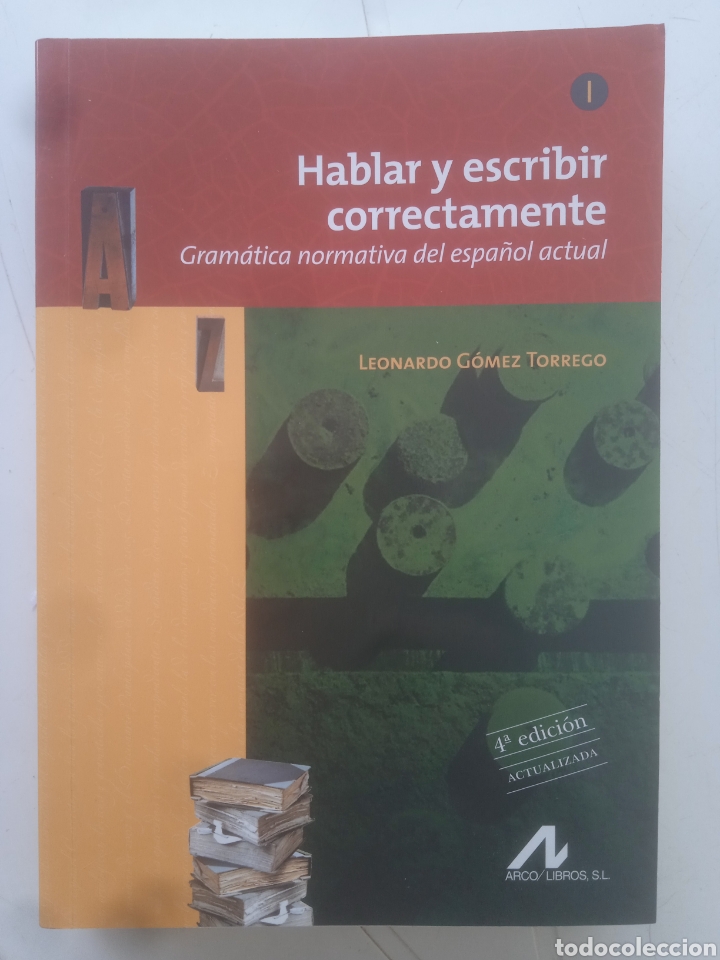 Libros de segunda mano: Hablar y escribir correctamente Leonardo G&oacute;mez Torrego - Foto 1