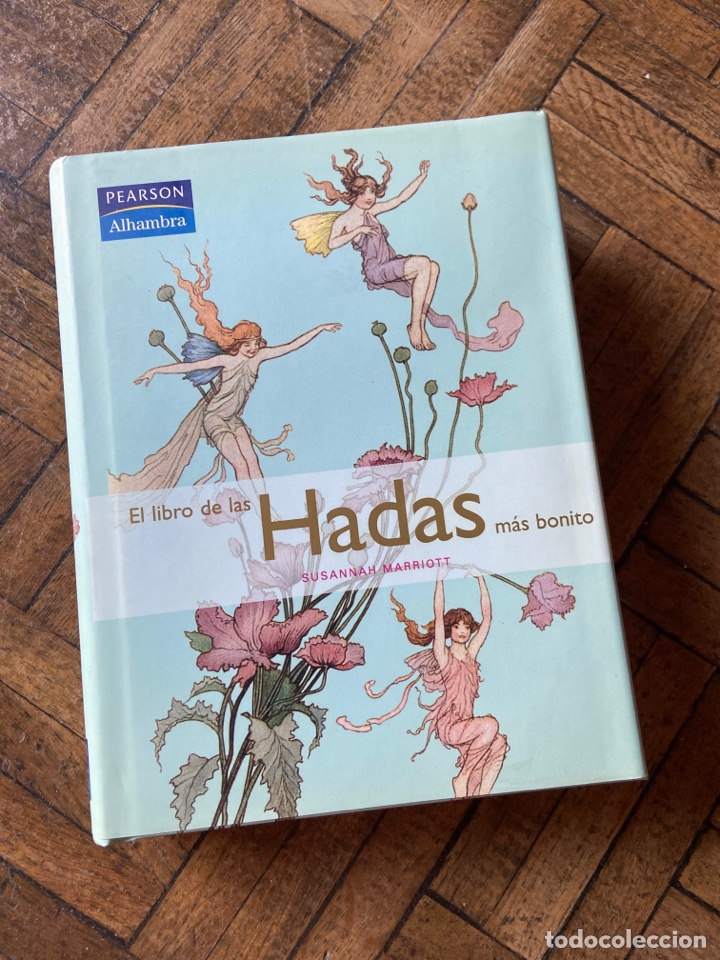 Libros de segunda mano: El libro de las hadas m&aacute;s bonito - Susannah Marriott - Pearson Alhambra (2009) - Foto 1