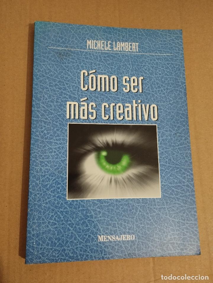 Libros de segunda mano: C&Oacute;MO SER M&Aacute;S CREATIVO (MICHELE LAMBERT) - Foto 1