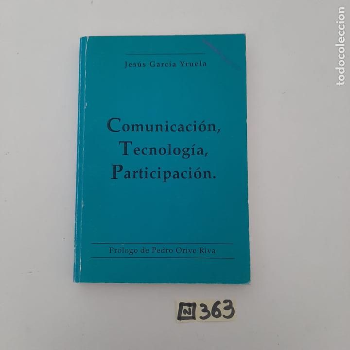 Libros de segunda mano: Comunicaci&oacute;n, tecnol&oacute;gia, participaci&oacute;n - Foto 1