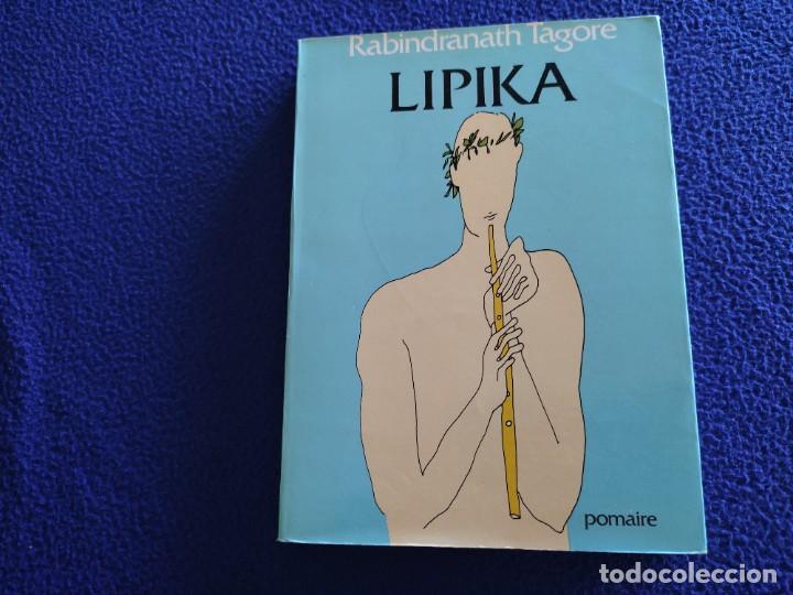 Libros de segunda mano: LIPIKA Rabindranath Tagore Editorial Pomaire 1981 - Foto 1