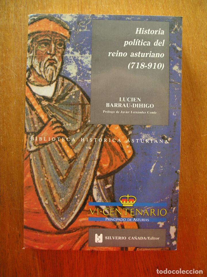 Libros de segunda mano: HISTORIA POLITICA DEL REINO ASTURIANO, 718 910, LUCIEN BARRAU DIHIGO, BIBLIOTECA HISTORICA ASTURIANA