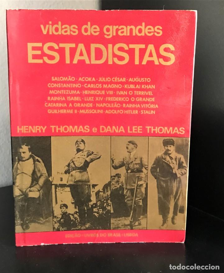 Libros de segunda mano: Vidas de Grandes Estadistas de Henry Thomas e Dana Lee Thomas - Foto 1