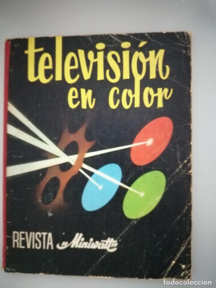 Libros de segunda mano: Miniwatt - Televisi&oacute;n en color - Foto 1