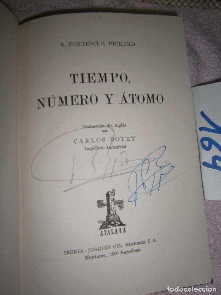 Libros de segunda mano: ANTIGUO LIBRO - TEIMPO, NUMERO Y ATOMO - Foto 2