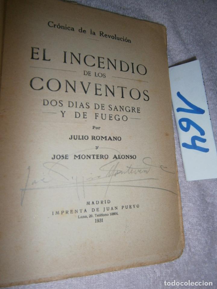 Libros de segunda mano: ANTIGUO LIBRO - CRONICA DE LA REVOLUCION - EL INCENDIO DE LOS CONVENTOS - Foto 2