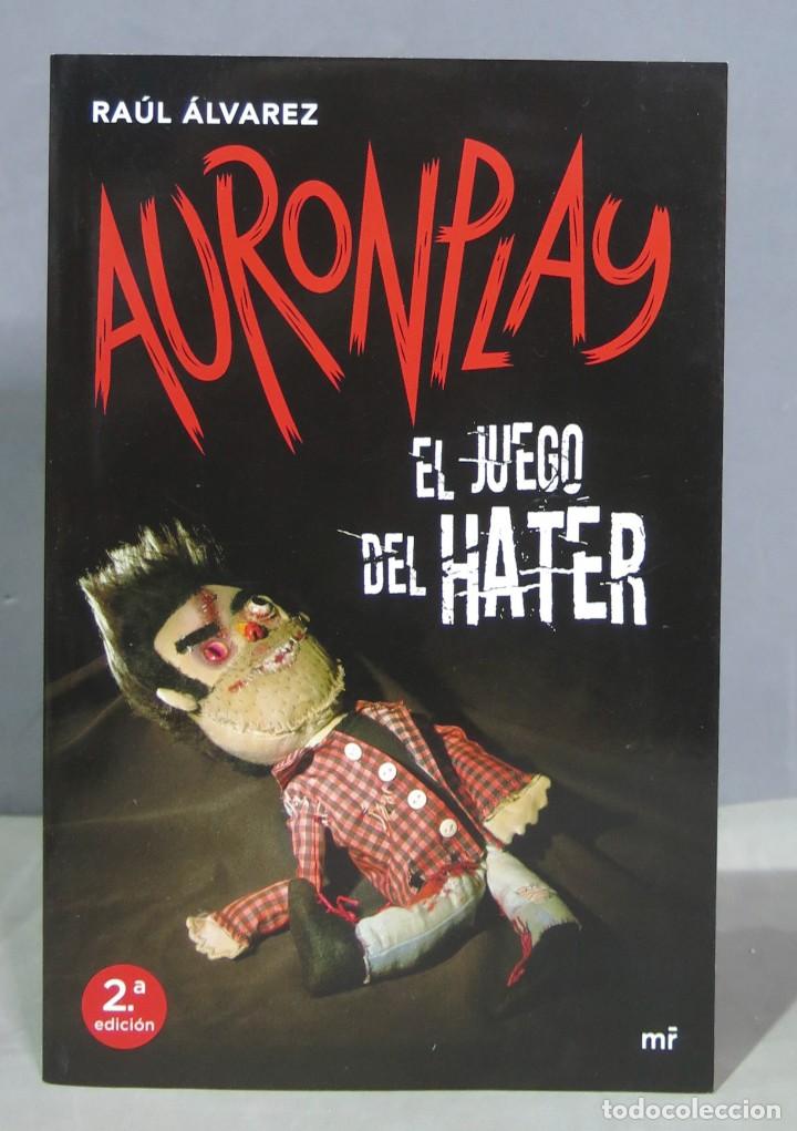 Libros de segunda mano: AURONPLAY. RAUL ALVAREZ. EL JUEGO DEL HATER - Foto 1