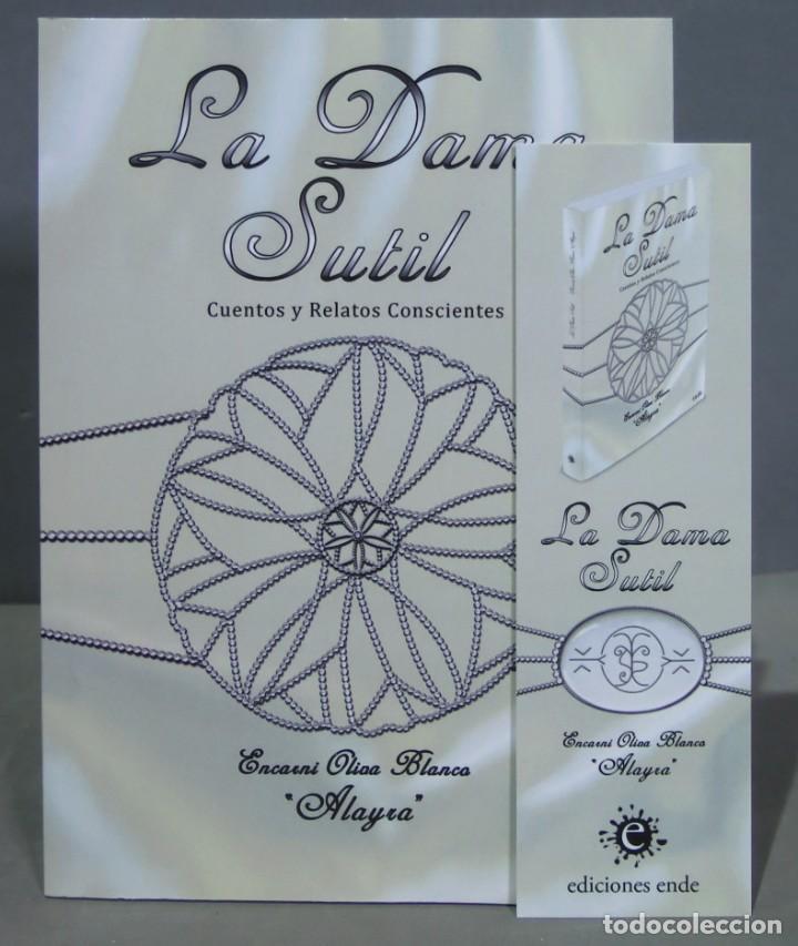 Livres d'occasion: La dama sutil. CUENTOS Y RELATOS CONSCIENTES. OLIVA BLANCA