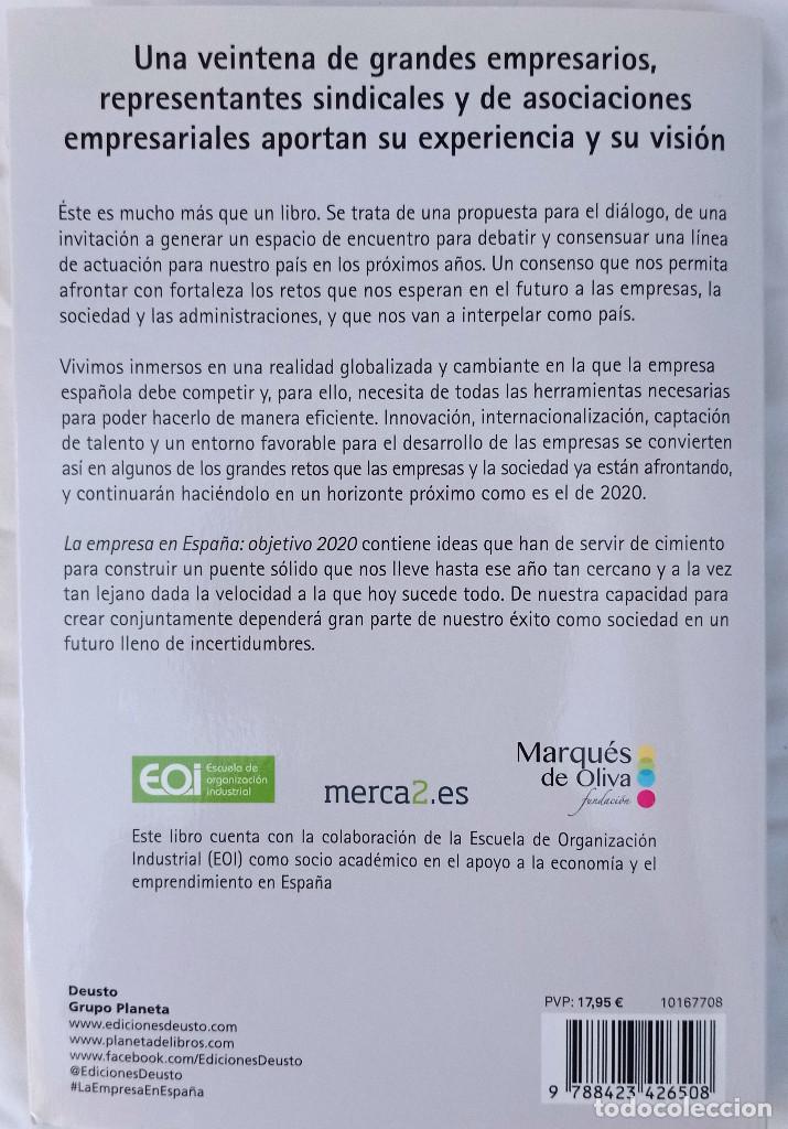 Libros de segunda mano: LA EMPRESA EN ESPA&Ntilde;A OBJETIVO 2020. Ed. Deusto 2017 - Foto 4