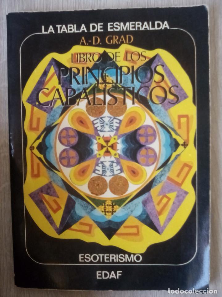 Libros de segunda mano: Libro de los principios cabal&iacute;sticos - A. D. Grad (Ed. Edaf) - Foto 1