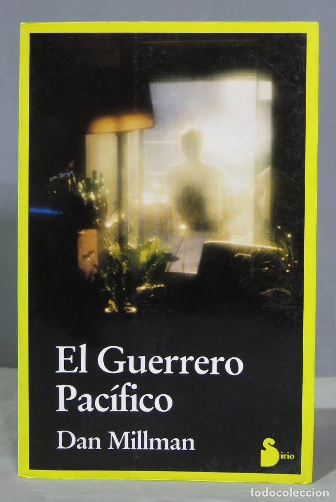 Libros de segunda mano: 1988.- EL GUERRERO PAC&Iacute;FICO. DAN MILLMAN - Foto 1