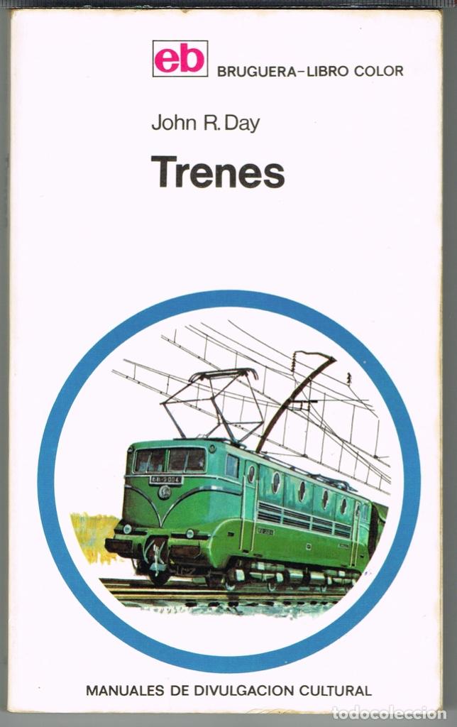 Libros de segunda mano: TRENES POR JOHN R. DAY - Foto 1