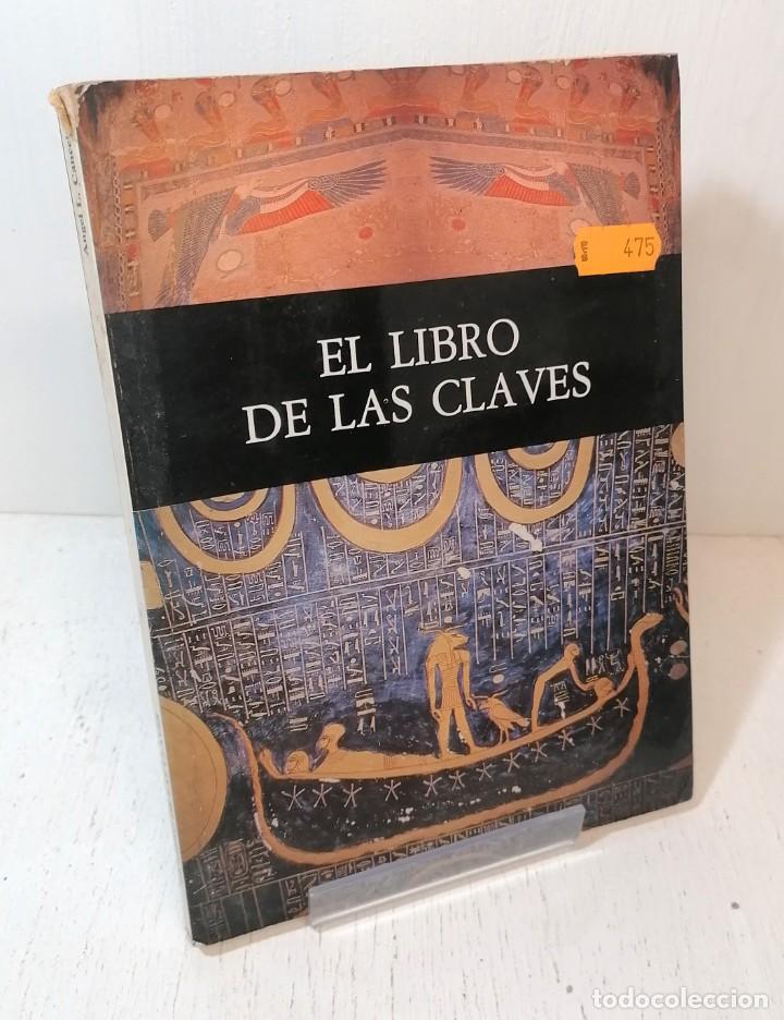Libros de segunda mano: Libro: &rdquo;El libro de las claves&rdquo; de &Aacute;ngel L. Cancela - Foto 1