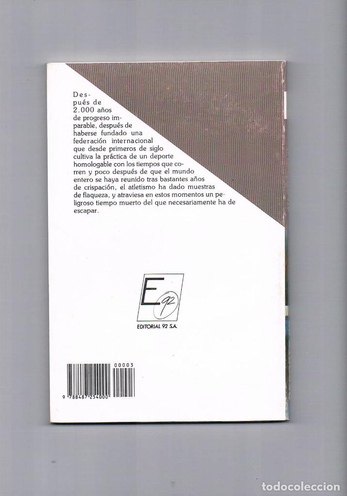 Libros de segunda mano: Deporte 92 3 Atletismo II 1989 **- - Foto 2