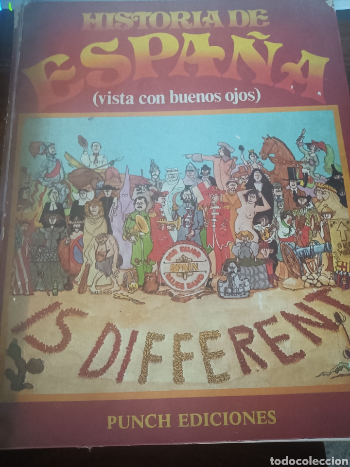 Libros de segunda mano: LIBRO HIST&Ograve;RIA DE ESPA&Ntilde;A VISTA CON BUENOS OJOS IS DIFFERENT PUNCH EDICIONES - Foto 1