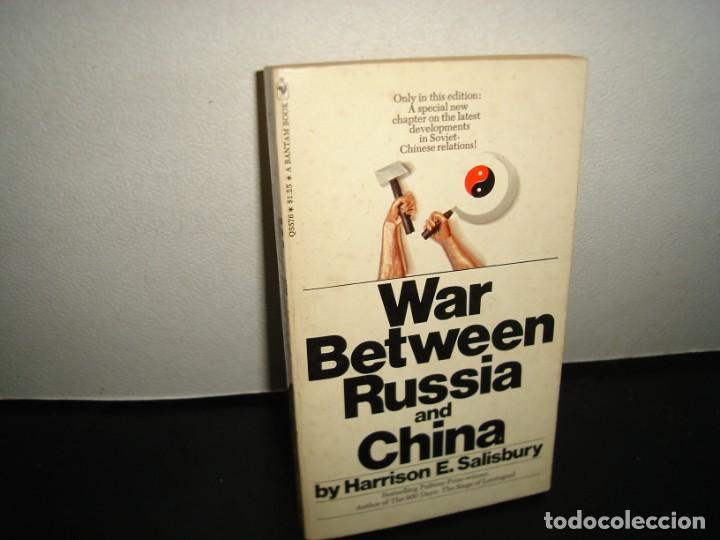 Libri di seconda mano: 160- GUERRA ENTRE RUSIA Y CHINA / WAR BETWEEN RUSSIA AND CHINA - HARRISON E. STALISBURY