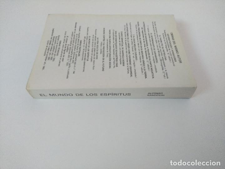 Libros de segunda mano: EL MUNDO DE LOS ESPIRITUS/ALFONSO SANDOVAL. - Foto 5